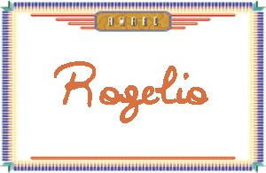 RogelioдӢ