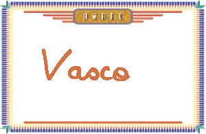 VascoдӢ